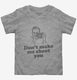 Don't Make Me Shoot You Funny Photographer  Toddler Tee