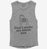 Dont Make Me Shoot You Funny Photographer Womens Muscle Tank Top 666x695.jpg?v=1700471161