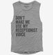 Don't Make Me Use My Receptionist Voice grey Womens Muscle Tank