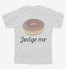Donut Judge Me Youth