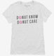 Donut Know Donut Care white Womens