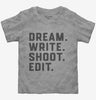 Dream Write Shoot Edit Filmmaker Film School Toddler