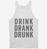 Drink Drank Drunk Tanktop 666x695.jpg?v=1700418082