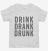 Drink Drank Drunk Toddler Shirt 666x695.jpg?v=1700418082