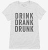 Drink Drank Drunk Womens Shirt 666x695.jpg?v=1700418082