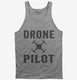 Drone Pilot grey Tank