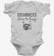 Drummers Love To Bang white Infant Bodysuit