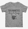 Drummers Love To Bang Toddler