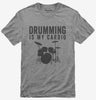 Drumming Is My Cardio