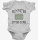 Dumpster Diving Team white Infant Bodysuit