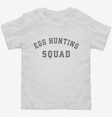 Easter Egg Hunting Squad Toddler Shirt