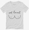 Eat Local Breastfeeding Womens Vneck Shirt 666x695.jpg?v=1700341864