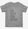 Eat Sleep Code Repeat Funny Programmer Toddler