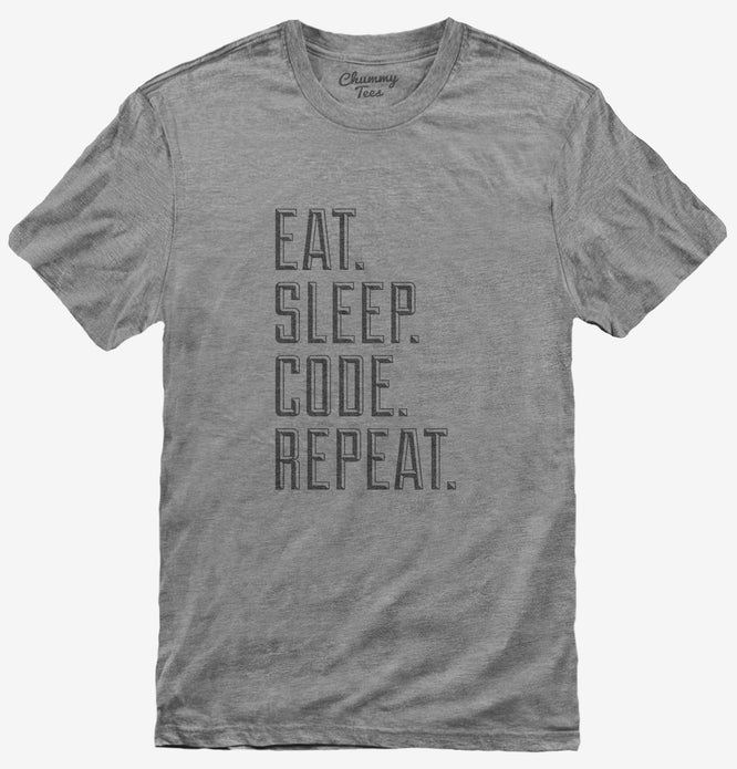 Eat Sleep Code Repeat Funny Programmer T-Shirt