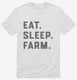 Eat Sleep Farm Funny Farmer white Mens