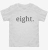 Eighth Birthday Eight Toddler Shirt 666x695.jpg?v=1700359975