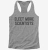 Elect More Scientists Climate Change Activist Womens Racerback Tank Top 666x695.jpg?v=1700394514