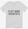 Elect More Scientists Climate Change Activist Womens Vneck Shirt 666x695.jpg?v=1700394514