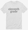 Eleventh Grade Back To School Shirt 666x695.jpg?v=1700367255