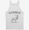 Elkaholic Elk Hunting Elk Hunter Tanktop 666x695.jpg?v=1700372819