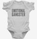 Emotional Gangster white Infant Bodysuit