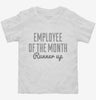 Employee Of The Month Runner Up Toddler Shirt 666x695.jpg?v=1700555449