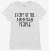 Enemy Of The American People Womens Shirt 666x695.jpg?v=1700403011
