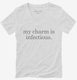 Epidemiologist My Charm Is Infectious white Womens V-Neck Tee