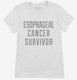 Esophagael Cancer Survivor white Womens