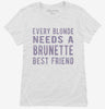 Every Blonde Needs A Brunette Best Friend Womens Shirt 666x695.jpg?v=1700648905