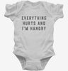 Everything Hurts And Im Hangry Infant Bodysuit 666x695.jpg?v=1700394388