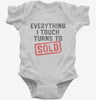 Everything I Touch Turns To Sold Funny Real Estate Infant Bodysuit 666x695.jpg?v=1700378829