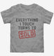 Everything I Touch Turns To Sold Funny Real Estate  Toddler Tee