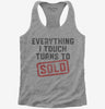 Everything I Touch Turns To Sold Funny Real Estate Womens Racerback Tank Top 666x695.jpg?v=1700378829