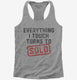 Everything I Touch Turns To Sold Funny Real Estate  Womens Racerback Tank