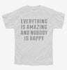 Everything Is Amazing And Nobody Is Happy Youth
