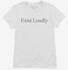 Exist Loudly  Womens