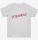 Expendable white Toddler Tee