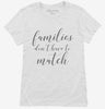 Families Dont Have To Match Adoption Foster Mom Womens Shirt 666x695.jpg?v=1700387847