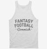 Fantasy Football Commish Tanktop 666x695.jpg?v=1700476738