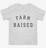 Farm Raised Toddler Shirt 666x695.jpg?v=1700358479