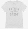 Father Of The Bride Womens Shirt 666x695.jpg?v=1700501118