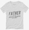Father Of The Greatest Daughter In The World Womens Vneck Shirt 666x695.jpg?v=1700555074