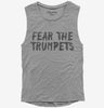Fear The Trumpets Funny Womens Muscle Tank Top 666x695.jpg?v=1700441636