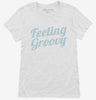 Feeling Groovy Womens Shirt 666x695.jpg?v=1700554976
