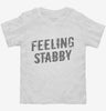Feeling Stabby Toddler Shirt 666x695.jpg?v=1700487873