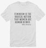 Feminism Is The Radical Notion Cheris Kramarae Quote Shirt 666x695.jpg?v=1700554934