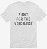 Fight For The Voiceless Protest Equality Shirt 666x695.jpg?v=1700394166