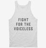 Fight For The Voiceless Protest Equality Tanktop 666x695.jpg?v=1700394166