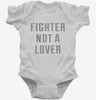 Fighter Not A Lover Infant Bodysuit 666x695.jpg?v=1700647789